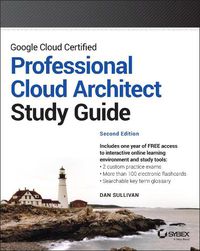 Cover image for Google Cloud Certified Professional Cloud Architect Study Guide, 2nd Edition