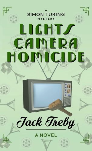 Cover image for Lights, Camera, Homicide