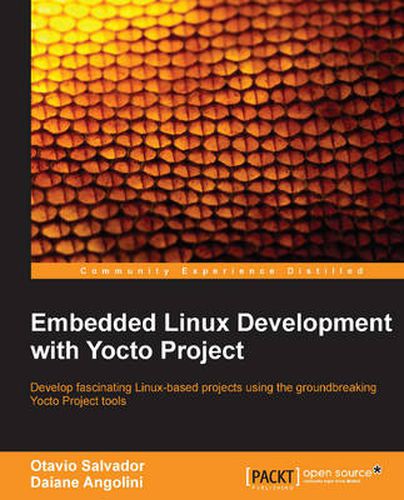 Cover image for Embedded Linux Development with Yocto Project