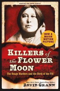 Cover image for Killers of the Flower Moon: Adapted for Young Adults