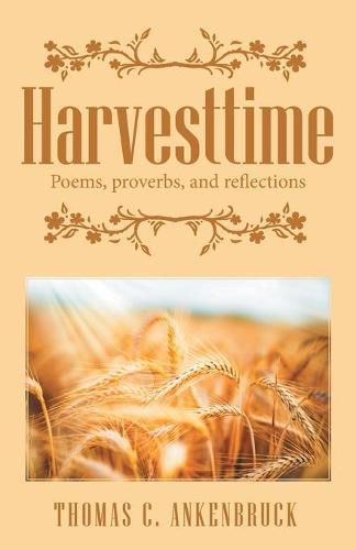 Cover image for Harvesttime: Poems, Proverbs, and Reflections