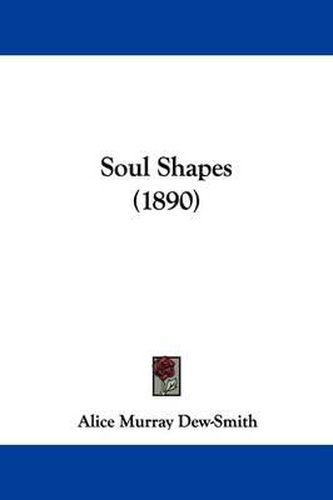 Soul Shapes (1890)