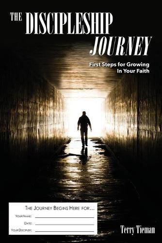 Cover image for The Discipleship Journey: First Steps for Growing in Your Faith