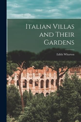 Cover image for Italian Villas and Their Gardens