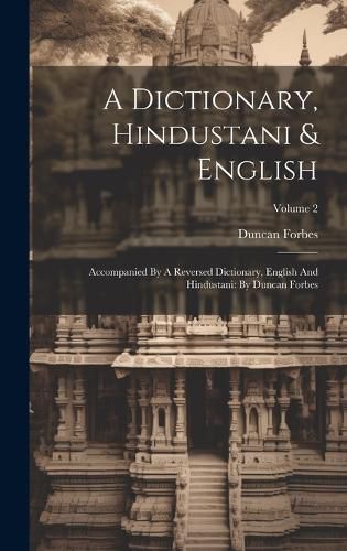 Cover image for A Dictionary, Hindustani & English