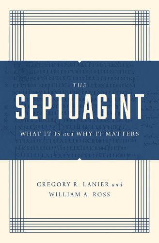 Cover image for The Septuagint: What It Is and Why It Matters