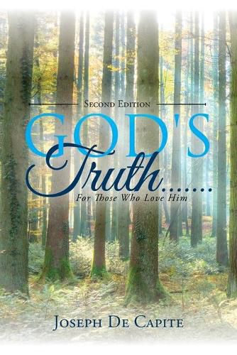 Cover image for God's Truth .......For Those Who Love Him