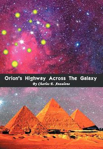 Cover image for Orion's Highway Across the Galaxy