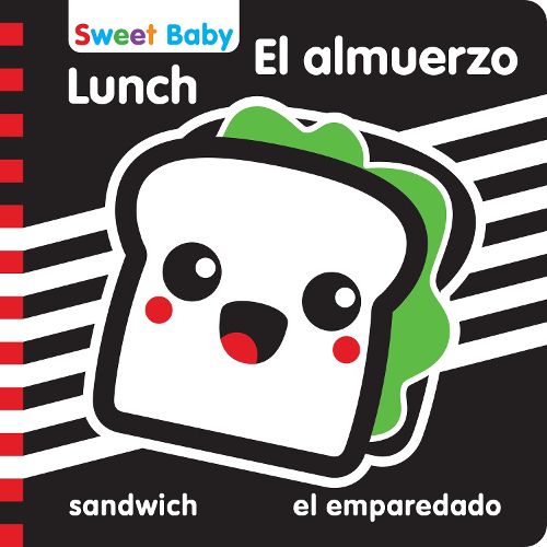 Sweet Baby: Lunch/El almuerzo