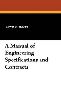 Cover image for A Manual of Engineering Specifications and Contracts