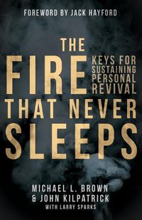 Cover image for Fire That Never Sleeps, The