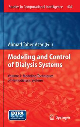 Cover image for Modelling and Control of Dialysis Systems: Volume 1: Modeling Techniques of Hemodialysis Systems