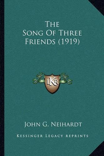 The Song of Three Friends (1919)