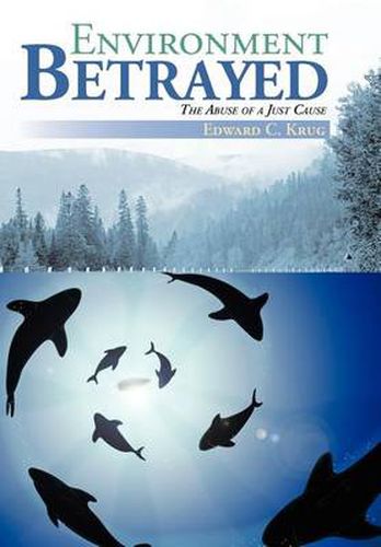 Cover image for Environment Betrayed
