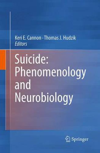 Cover image for Suicide: Phenomenology and Neurobiology