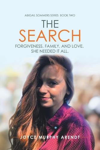 Cover image for The Search: Forgiveness, Family, and Love