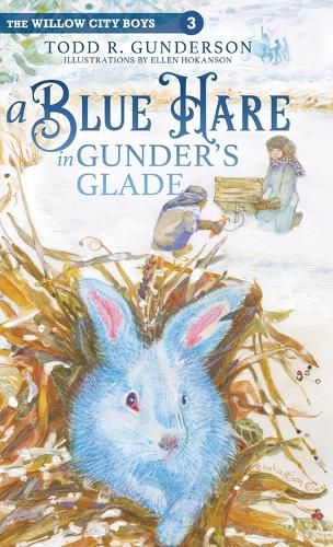 Cover image for A Blue Hare in Gunder's Glade