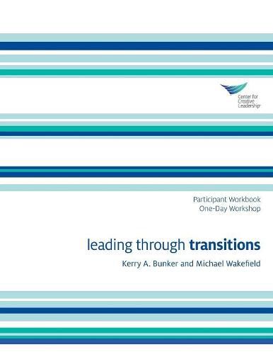 Cover image for Leading Through Transitions Participant 1-Day Workbook