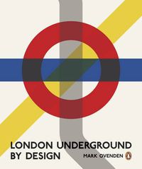 Cover image for London Underground By Design