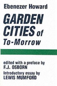 Cover image for Garden Cities of To-Morrow