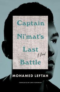 Cover image for Captain Ni'mat's Last Battle: A Novel