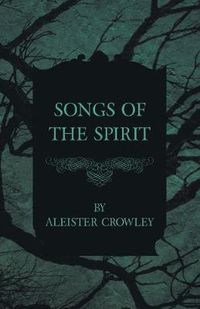 Cover image for Songs of the Spirit