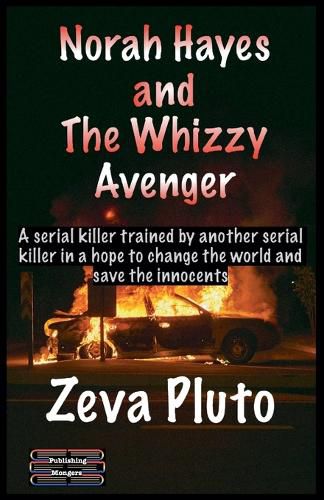 Cover image for Norah Hayes and The Whizzy Avenger