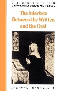 Cover image for The Interface between the Written and the Oral