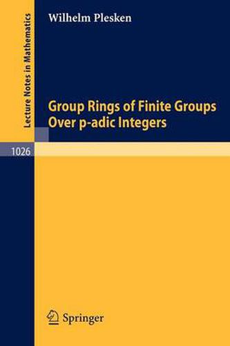 Cover image for Group Rings of Finite Groups Over p-adic Integers