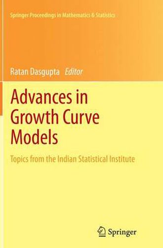 Cover image for Advances in Growth Curve Models: Topics from the Indian Statistical Institute