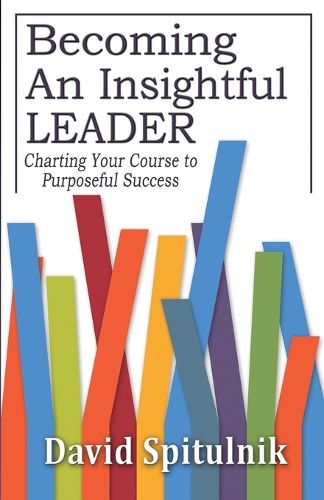 Cover image for Becoming An Insightful Leader