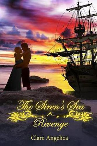 Cover image for The Siren's Sea: Revenge: Book 1