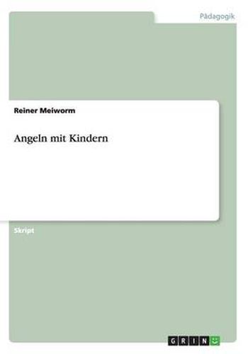 Cover image for Angeln mit Kindern