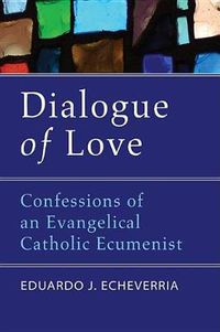 Cover image for Dialogue of Love