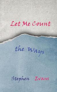 Cover image for Let Me Count the Ways: Act II of The Island of Always