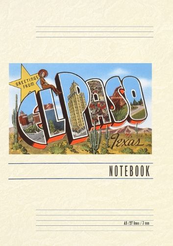 Cover image for Vintage Lined Notebook Greetings from El Paso, Texas