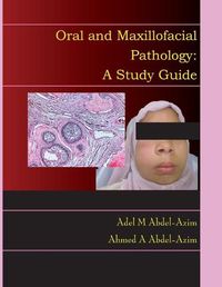 Cover image for Oral and Maxillofacial Pathology: A Study Guide