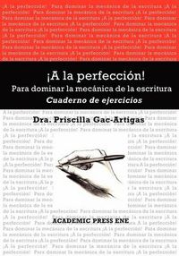 Cover image for a la Perfeccin! Cuaderno de Ejercicios