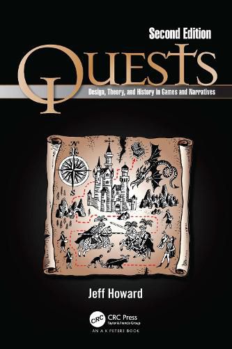 Cover image for Quests: Design, Theory, and History in Games and Narratives