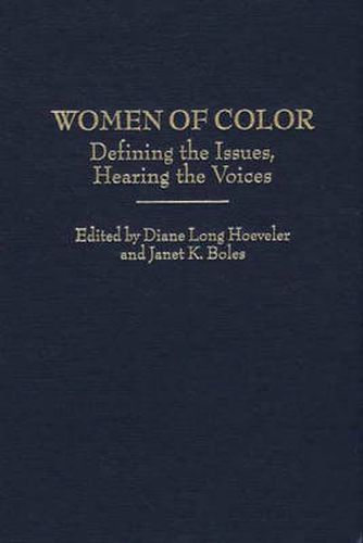 Cover image for Women of Color: Defining the Issues, Hearing the Voices