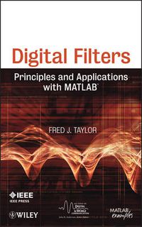 Cover image for Digital Filters: Principles and Applications with MATLAB