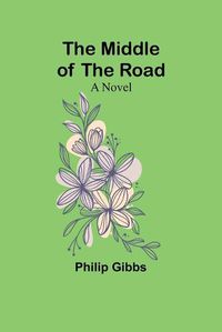 Cover image for The Middle of the Road