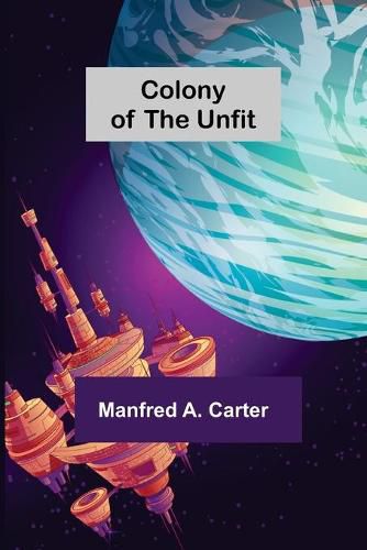 Cover image for Colony of the Unfit