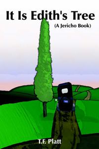 Cover image for It Is Edith's Tree: (A Jericho Book)