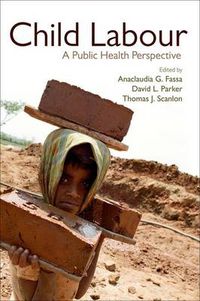 Cover image for Child Labour: A Public Health Perspective