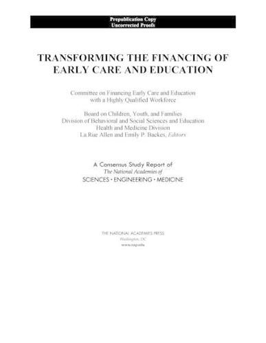 Transforming the Financing of Early Care and Education