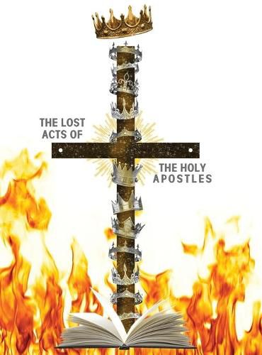 Cover image for The Lost Acts of the Holy Apostles