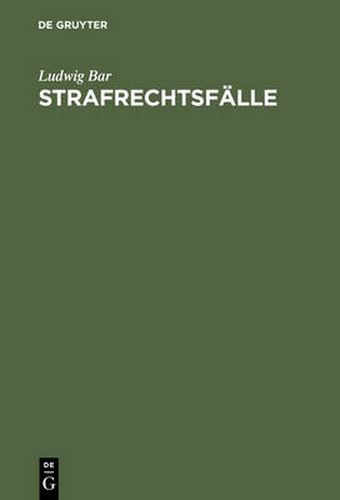 Cover image for Strafrechtsfalle: Zum Akademischen Gebrauch Und Zum Selbststudium