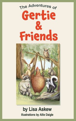 Cover image for The Adventures of Gertie and Friends