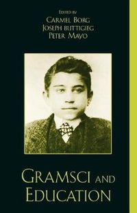 Cover image for Gramsci and Education